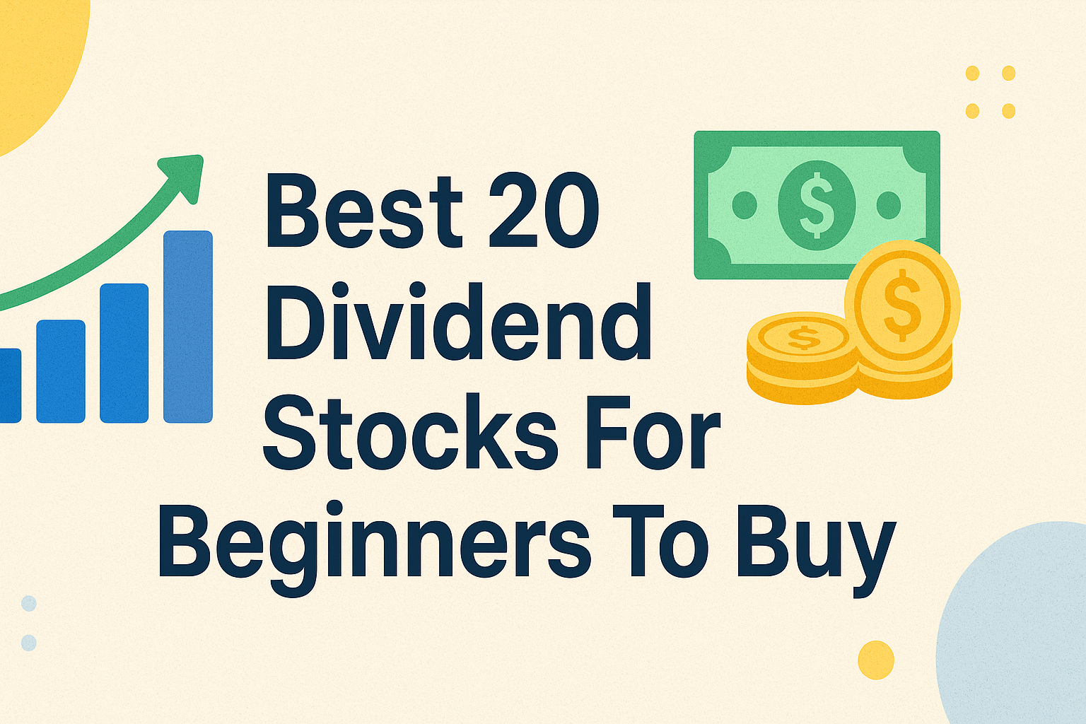 Best 20 Dividend Stocks For Beginners To Buy