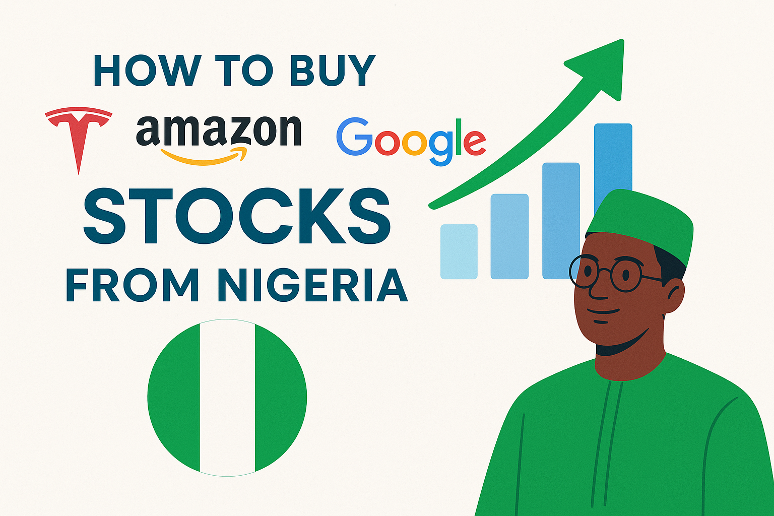 How to Buy Tesla, Amazon, and Google Stocks from Nigeria