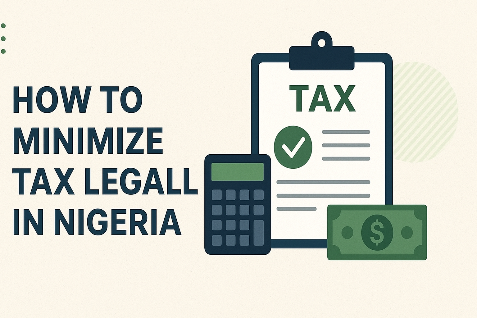 How to minimize tax legally in Nigeria